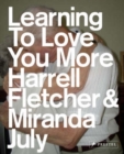 Learning to Love You More - Book