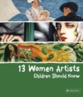 13 Women Artists Children Should Know - Book