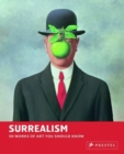 Surrealism : 50 Works of Art You Should Know - Book