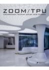 Zoom TPU : Contemporary Interior Design from Istanbul - Book