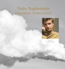 Nairy Baghramian : Deformation Professionnelle - Book