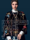 Contemporary Muslim Fashion - Book