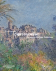 Impressionism : The Hasso Plattner Collection - Book