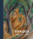 Georges Braque 1906 - 1914 : Inventor of Cubism - Book