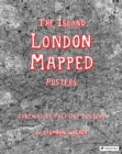 Island: London Mapped Posters - Book