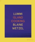 Lummi : Island Cooking - Book