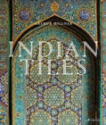Indian Tiles : Architectural Ceramics from Sultanate and Mughal India and Pakistan - Book