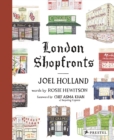 London Shopfronts : Illustrations of the City's Best-Loved Spots - Book