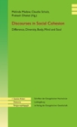 Dicourses in Social Cohesion : Difference, Diversity, Body, Mind and Soul - eBook