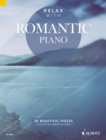 Relax with Romantic Piano : 35 Beautiful Pieces - eBook