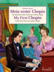 My First Chopin : Easiest Piano Pieces by Frederic Chopin - eBook