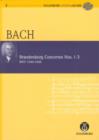 Brandenburg Concertos Nos. 1-3 : Nr. 1 F-Dur/Nr. 2 F-Dur/Nr. 3 G-Dur - Book