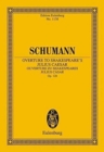 Overture to Shakespeare's Julius Caesar, Op. 128 : Edition Eulenburg - Book