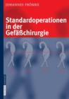 Standardoperationen in der Gefasschirurgie - Book