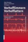 Vorhofflimmern Vorhofflattern : Aktuelle Diagnostik Und Therapie - Book
