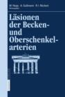 Lasionen Der Becken- Und Oberschenkelarterien - Book