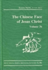 The Chinese Face of Jesus Christ: Volume 3b - Book