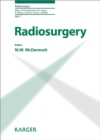 Radiosurgery : 8th International Stereotactic Radiosurgery Society Meeting, San Francisco, June 2007. - eBook