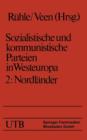 Sozialistische Und Kommunistische Parteien in Westeuropa. Band II: Nordlander - Book