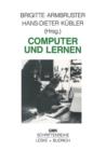 Computer Und Lernen : Medienpadagogische Konzeptionen - Book