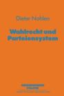 Wahlrecht Und Parteiensystem - Book