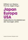 Japan. Europa. USA. : Weltpolitische Konstellationen Der 90er Jahre - Book