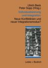 Individualisierung Und Integration : Neue Konfliktlinien Und Neuer Integrationsmodus? - Book
