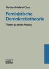 Feministische Demokratietheorie : Thesen Zu Einem Projekt - Book