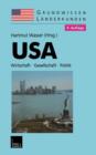USA : Grundwissen-Landerkunde Wirtschaft -- Gesellschaft -- Politik - Book