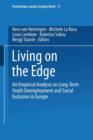 Living on the Edge : An Empirical Analysis on Long-term Youth Unemployment and Social Exclusion in Europe - Book