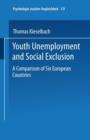 Youth Unemployment and Social Exclusion - Book