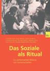 Das Soziale ALS Ritual - Book
