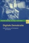 Digitale Demokratie : Willensbildung Und Partizipation Per Internet - Book