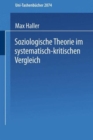Soziologische Theorie im Systematisch-kritischen Vergleich - Book
