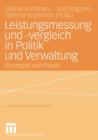 Leistungsmessung Und -Vergleich in Politik Und Verwaltung : Konzepte Und Praxis - Book
