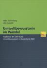 Umweltbewusstsein Im Wandel : Ergebnisse Der Uba-Studie Umweltbewusstsein in Deutschland 2002 - Book