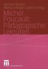 Michel Foucault: Padagogische Lekturen - Book
