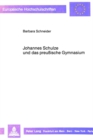 Johannes Schulze und das preussische Gymnasium - Book