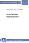 Armin T. Wegner : Gesellschaftserfahrung und literarisches Werk - Book