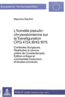 L'homelie pseudo-chrysostomienne sur la transfiguration CPG 4724, BHG 1975 : Contextes liturgiques, restitution a Leonce, pretre de Constantinople - Book