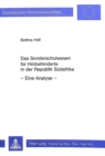 Das Sonderschulwesen fuer Hoerbehinderte in der Republik Suedafrika : Eine Analyse - Book