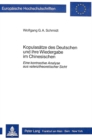 Kopulasaetze des Deutschen und ihre Wiedergabe im Chinesischen : Eine kontrastive Analyse aus valenztheoretischer Sicht - Book