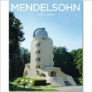 Mendelsohn : Expressionist at Heart - Book
