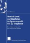 Humankapital Und Wachstum Im Spannungsfeld Der Eu-Integration : Eine Analyse Am Beispiel Der Tschechischen Republik - Book