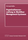 Organisationsverwaltung in Workflow-Management-Systemen - Book
