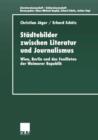 Stadtebilder Zwischen Literatur und Journalismus - Book