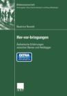 Her-vor-bringungen : Asthetische Erfahrungen zwischen Bense und Heidegger - Book