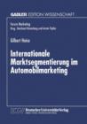 Internationale Marktsegmentierung Im Automobilmarketing - Book