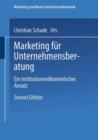 Marketing Fur Unternehmensberatung : Ein Institutionenoekonomischer Ansatz - Book