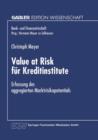 Value at Risk Fur Kreditinstitute : Erfassung Des Aggregierten Marktrisikopotentials - Book